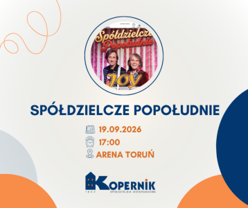 Spółdzielcze Popołudnie – bilety dla mieszkańców SM Kopernik